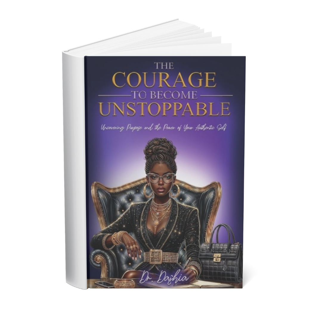 The Courage to Become Unstoppable