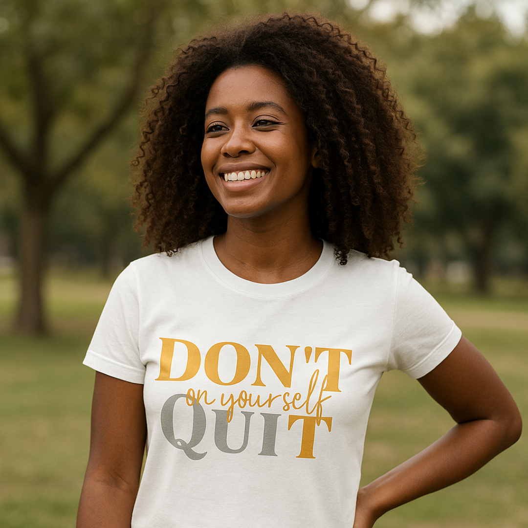 Don't Quit on yourself Unisex T-shirt- Black