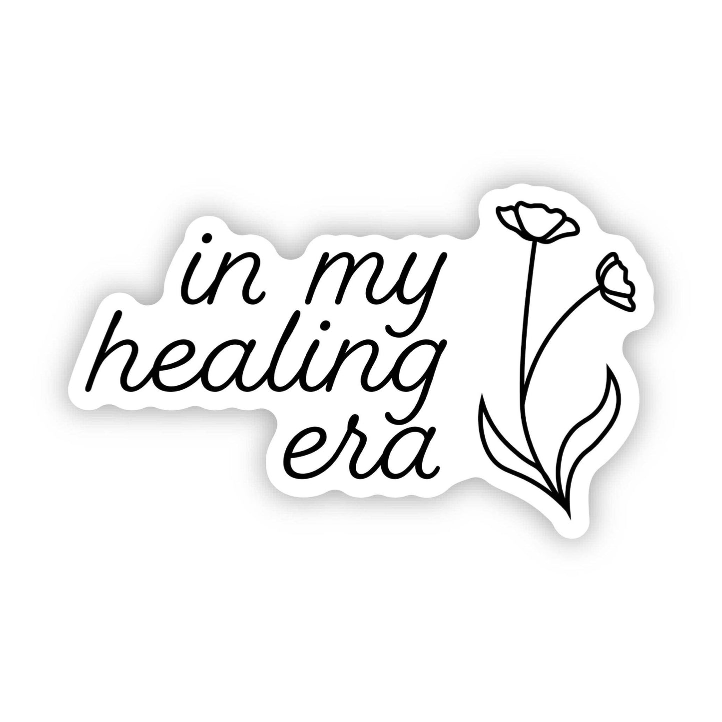 In My Healing Era Flower Text Sticker
