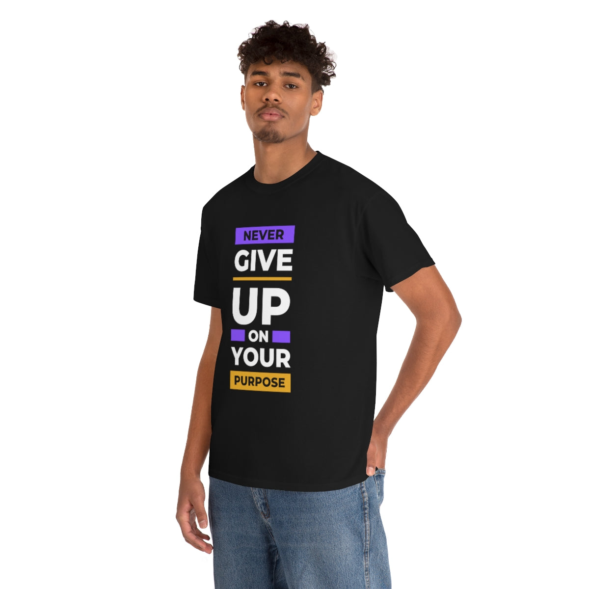 Don't give up on your purpose t-shirt