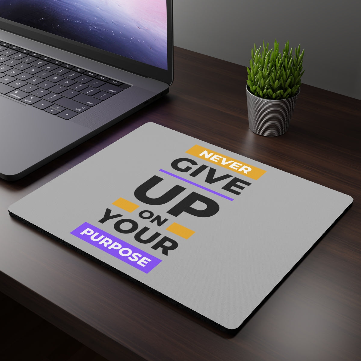 Never give up on your purpose - Rectangular Mouse Pad