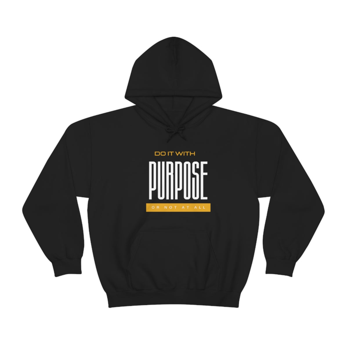 Do it with Purpose Hoodie - Black