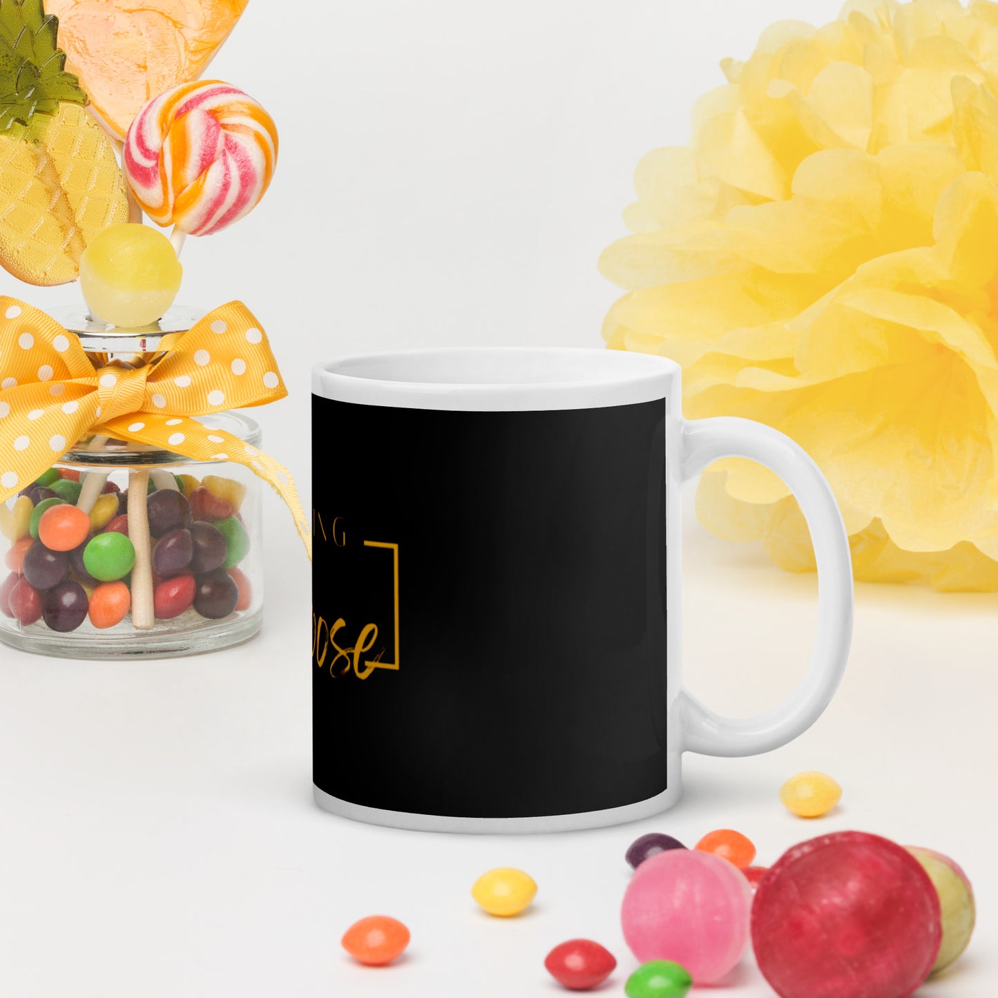 Pushing Purpose White glossy mug- 2 sizes to choose from