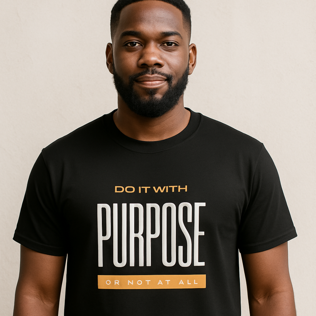 Do it with Purpose Unisex  t-shirt- Black or White