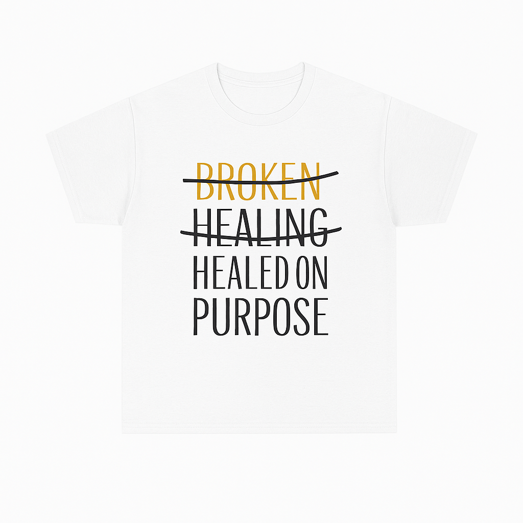 Healed on Purpose Unisex T-Shirt: White