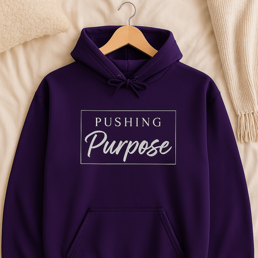 Pushing Purpose Unisex Hoodie
