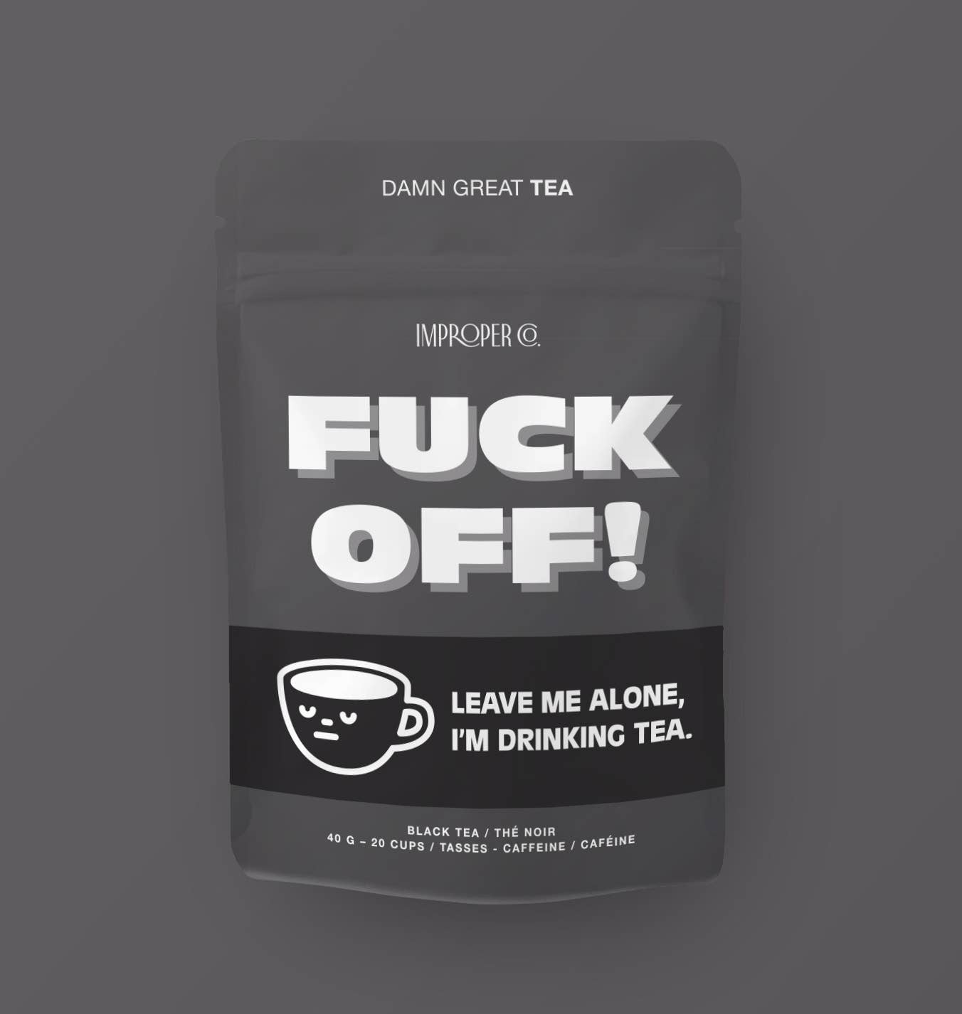 Fuck Off! Black tea