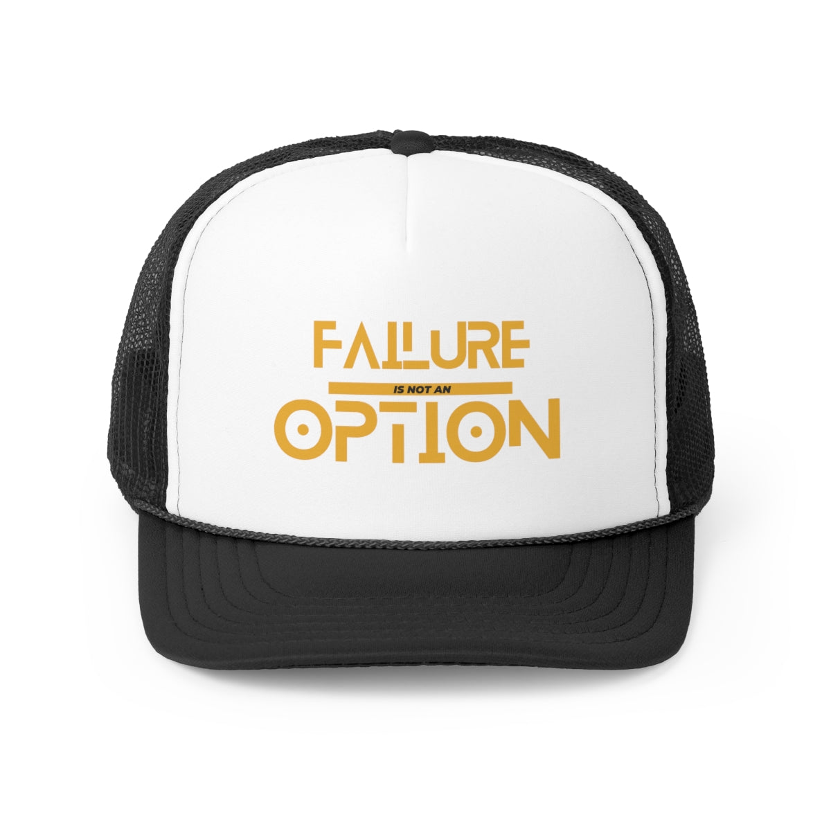 Failure is not an option Unisex Trucker Hat